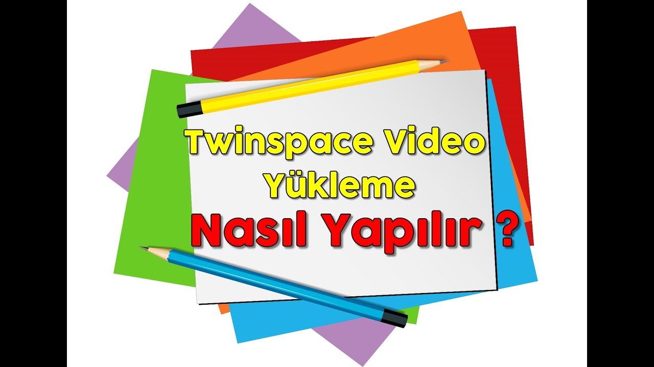 twinspace video yükleme