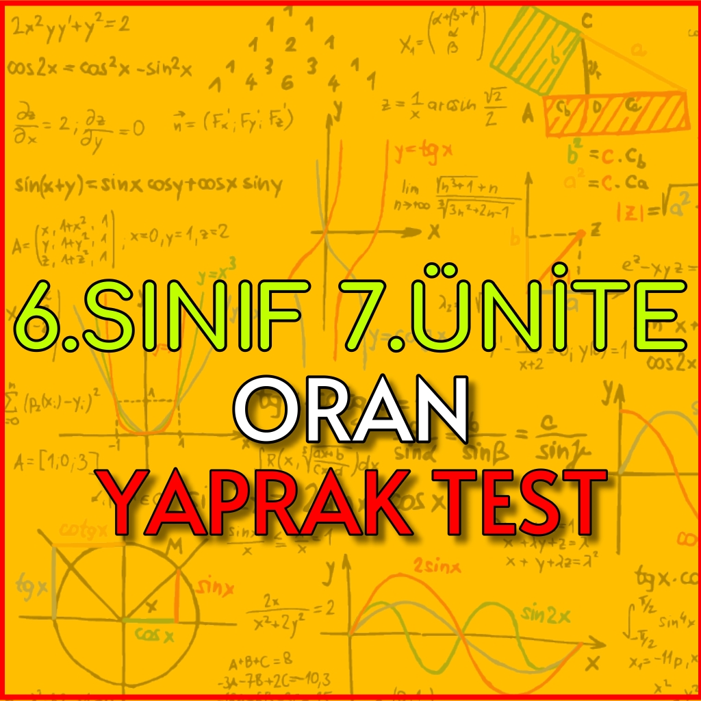 6.sınıf 7.ünite oran matematik yaprak test