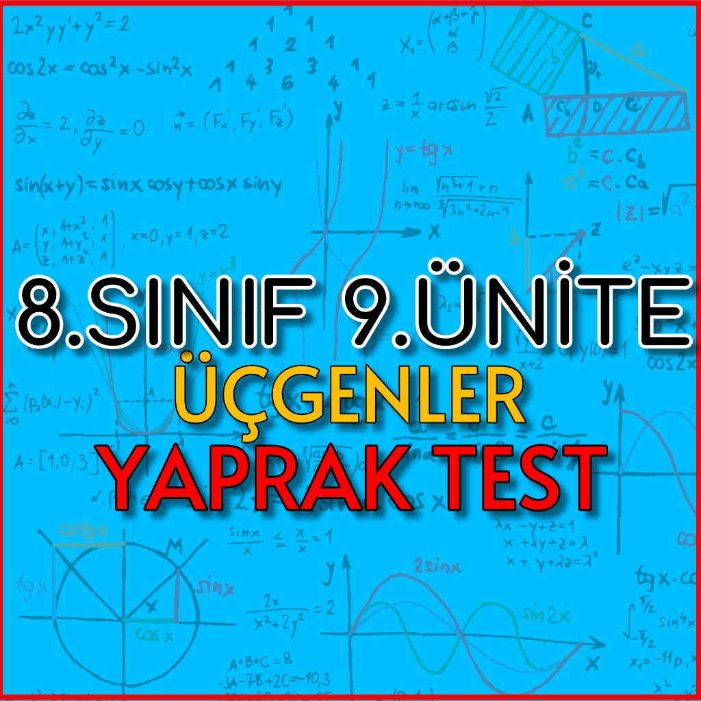 8.sınıf 9.ünite üçgenler ortaokul matematik yaprak test