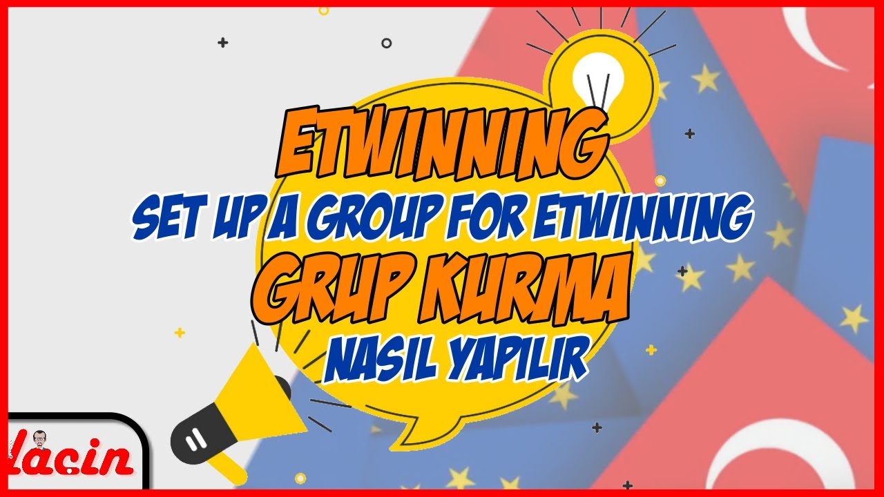 eTwinning Grup Kurma / Create A Group eTwinning