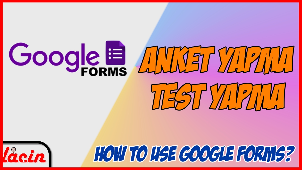Google Forms İle Ön/Son Test Oluşturma /How to use Google Forms?
