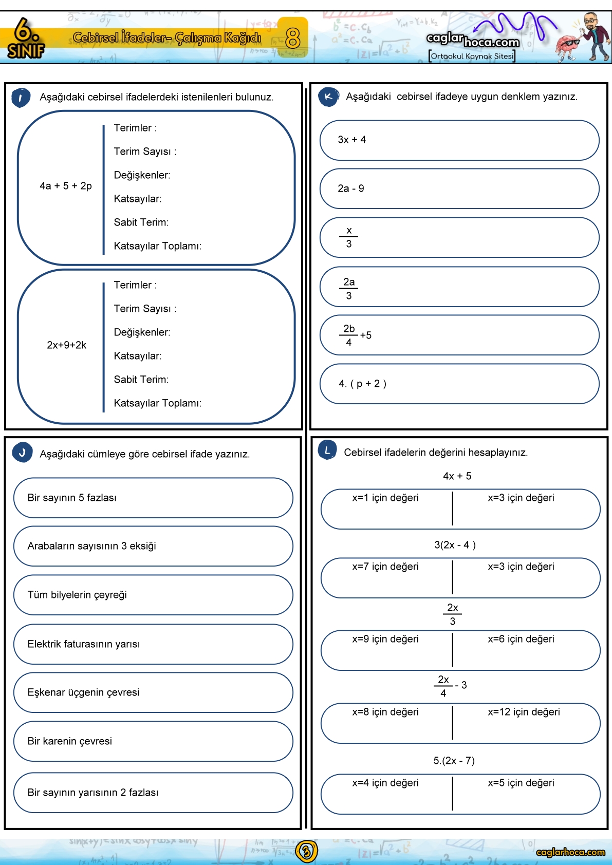 cebirsel ifadeler,6. sınıf matematik cebirsel ifadeler çalışma kağıdı,cebirsel ifadeler soru çözümü,6. sınıf matematik cebirsel ifadeler,cebirsel ifadeler pdf